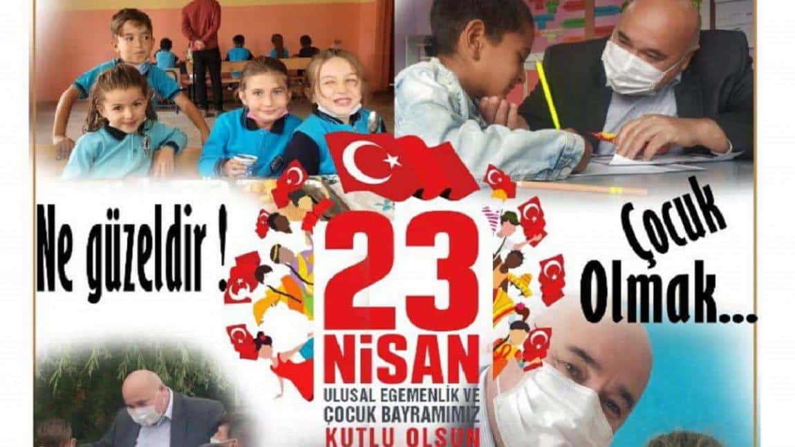 İlçe Milli Eğitim Müdürümüz Ercan Gültekin' in 23 Nisan Ulusal Egemenlik ve Çocuk Bayramı Mesajı